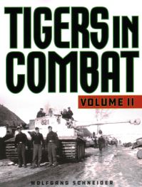 Book Cover for Tigers in Combat. II by Wolfgang Schneider