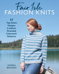 Book Cover for Fair Isle Fashion Knits by Andrea Brauneis