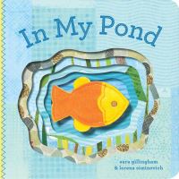 Book Cover for In My Pond by Sara Gillingham, Lorena Siminovich