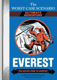 Book Cover for Everest by Bill H Doyle, David Borgenicht, David Morton, Bill Doyle, Yancey Labat