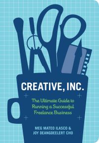 Book Cover for Creative, Inc by Meg Mateo Ilasco, Joy Cho