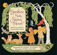 Book Cover for Brother Sun, Sister Moon by Katherine Paterson, Pamela Dalton