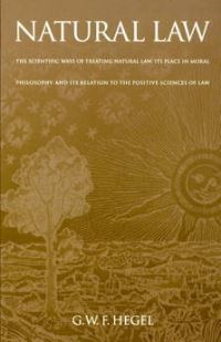 Book Cover for Natural Law by Georg Wilhelm Friedrich Hegel