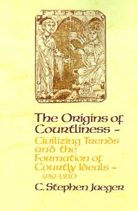 Book Cover for The Origins of Courtliness by C. Stephen Jaeger
