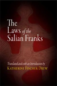 Book Cover for The Laws of the Salian Franks by Katherine Fischer Drew