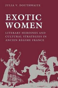 Book Cover for Exotic Women by Julia V Douthwaite