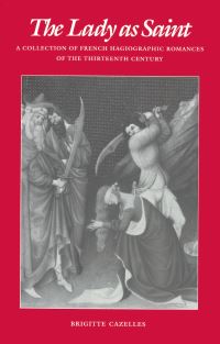 Book Cover for The Lady as Saint by Brigitte Cazelles