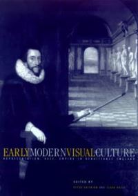 Book Cover for Early Modern Visual Culture by Peter Erickson, Clark Hulse