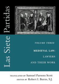Book Cover for Las Siete Partidas, Volume 3 by Samuel Parsons Scott, S.J. Robert I. Burns