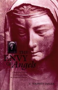 Book Cover for The Envy of Angels by C Stephen Jaeger
