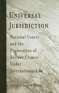 Book Cover for Universal Jurisdiction by Stephen Macedo