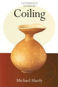 Book Cover for Coiling by Michael Hardy