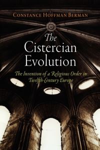 Book Cover for The Cistercian Evolution by Constance H. Berman