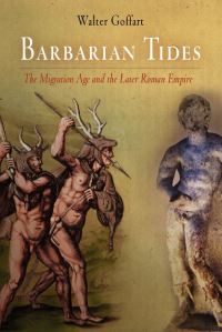 Book Cover for Barbarian Tides by Walter Goffart