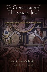 Book Cover for The Conversion of Herman the Jew by Jean-Claude Schmitt