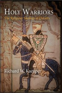 Book Cover for Holy Warriors by Richard W. Kaeuper