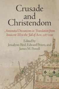 Book Cover for Crusade and Christendom by Jessalynn L. Bird, Edward Peters, James M. Powell