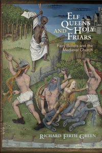 Book Cover for Elf Queens and Holy Friars by Richard Firth Green
