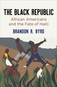 Book Cover for The Black Republic by Brandon R Byrd