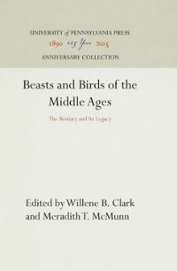 Book Cover for Beasts and Birds of the Middle Ages by Willene B Clark, Meradith T McMunn