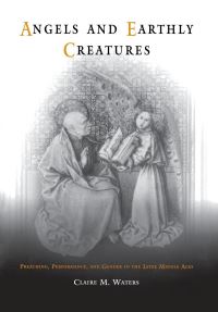 Book Cover for Angels and Earthly Creatures by Claire M. Waters