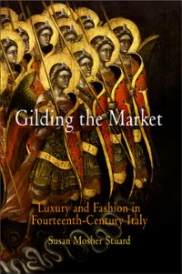 Book Cover for Gilding the Market by Susan Mosher Stuard