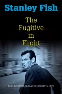 Book Cover for The Fugitive in Flight by Stanley Eugene Fish