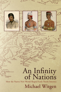 Book Cover for An Infinity of Nations by Michael J Witgen