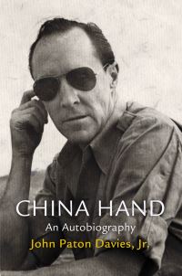 Book Cover for China Hand, an Autobiography by John Paton Davies