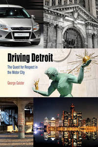 Book Cover for Driving Detroit by George C Galster