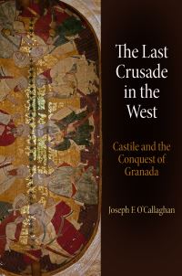 Book Cover for The Last Crusade in the West by Joseph F. O'Callaghan