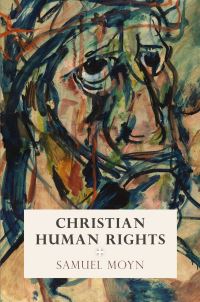 Book Cover for Christian Human Rights by Samuel Moyn