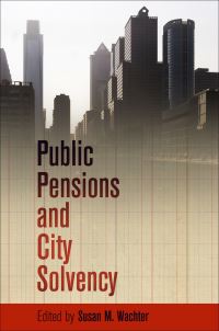 Book Cover for Public Pensions and City Solvency by Susan M Wachter