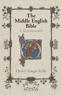 Book Cover for The Middle English Bible by Henry Ansgar Kelly