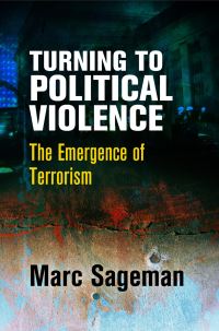 Book Cover for Turning to Political Violence by Marc Sageman