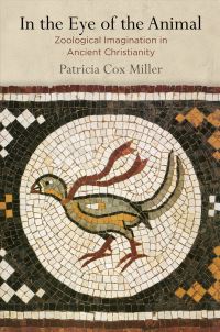 Book Cover for In the Eye of the Animal by Patricia Cox Miller