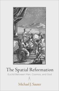Book Cover for The Spatial Reformation by Michael J Sauter