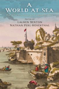 Book Cover for A World at Sea by Lauren A Benton, Nathan PerlRosenthal