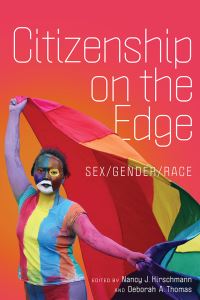 Book Cover for Citizenship on the Edge by Nancy J Hirschmann, Deborah A Thomas