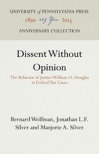 Book Cover for Dissent Without Opinion by Bernard Wolfman, Jonathan L F Silver, Marjorie A Silver