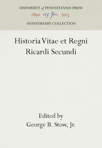 Book Cover for Historia Vitae Et Regni Ricardi Secundi by Jr George B Stow