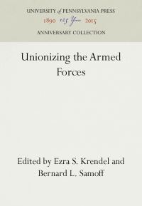 Book Cover for Unionizing the Armed Forces by Ezra S Krendel, Bernard Samoff