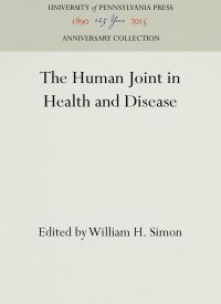 Book Cover for The Human Joint in Health and Disease by William H Simon, Jonathan Black