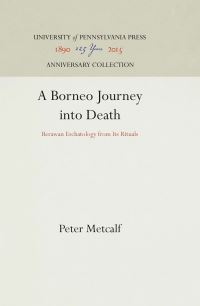 Book Cover for A Borneo Journey Into Death by Peter Metcalf