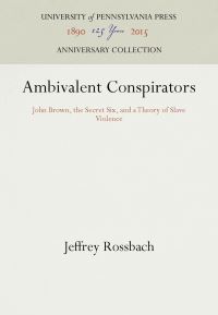 Book Cover for Ambivalent Conspirators by Jeffery S Rossbach
