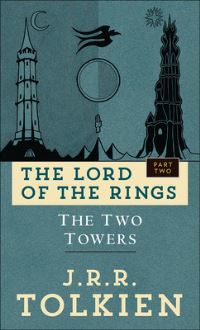 Book Cover for Two Towers by J R R Tolkien