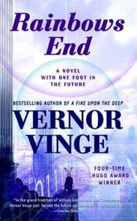 Book Cover for Rainbows End by Vernor Vinge