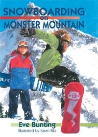 Book Cover for Snowboarding on Monster Mountain by Eve Bunting