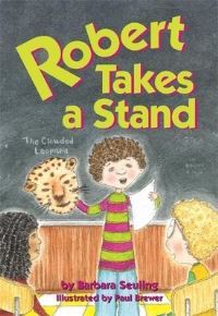 Book Cover for Robert Takes a Stand by Barbara Seuling, Paul Brewer