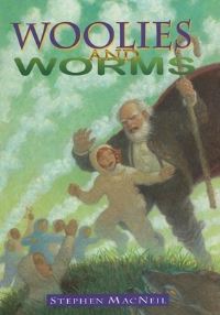 Book Cover for Woolies and Worms by Stephen MacNeil